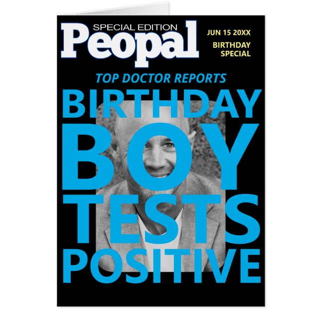 Födelsedagetesten är positiv, den ynkliga manliga  hälsningskort (Framsidan)