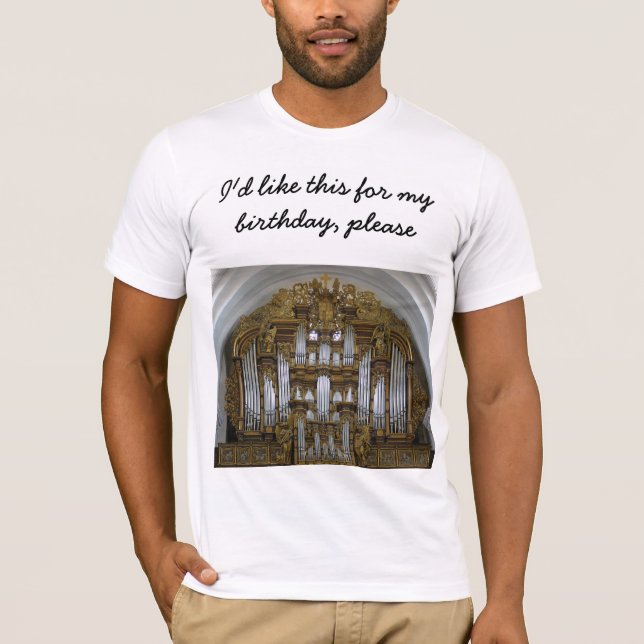 Födelsedaggåva - Fulda organ Tee Shirt (Framsida)