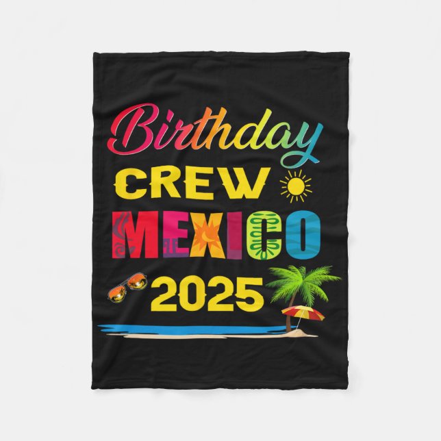 Födelsedags Crew Mexiko 2025 Kryssnings Semester R Fleecefilt (Framsidan)