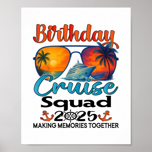 Födelsedags Cruise Squad 2025 Vänner Familj Semest Poster (Framsidan)