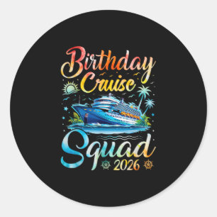 Födelsedags Cruise Squad 2026 Cruise Födelsedagsfe Runt Klistermärke