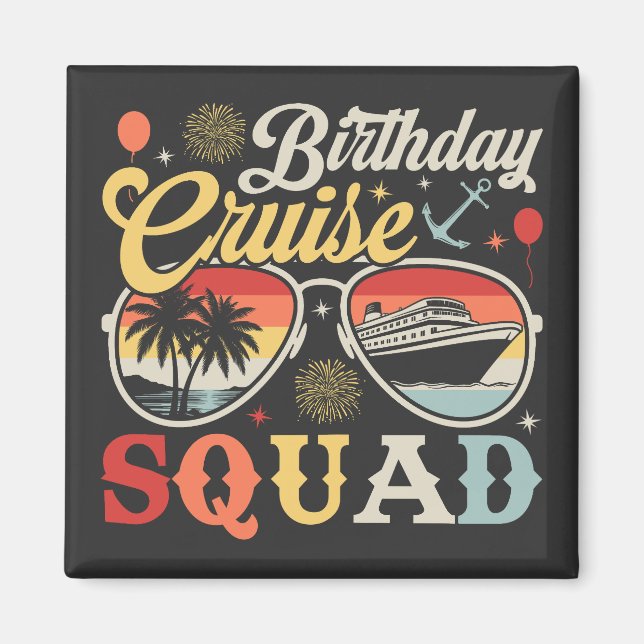 Födelsedags Cruise Squad Grupp Familj Matchande Fy Magnet (Framsidan)