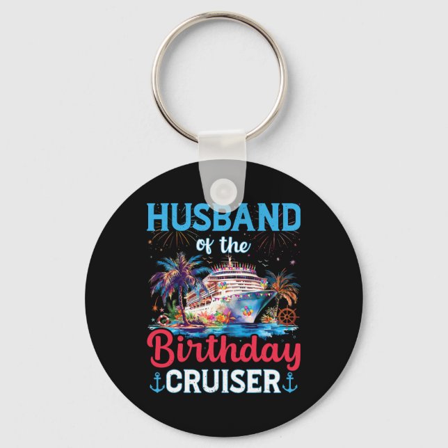 Födelsedags kryssaren Husd Funny Cruise Födelsedag Nyckelring (Framsida)