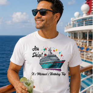 Födelsedags Kryssning Ah Fartyg Rolig Grupp T Shirt