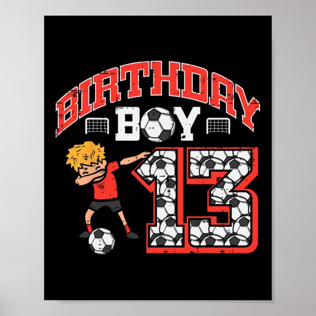 Födelsedags Pojke 13 Fotboll Dab 13 År Gammal Föde Poster (Framsidan)