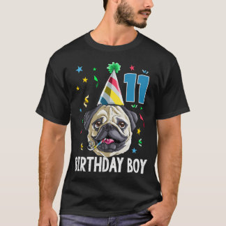 Födelsedags Pojke Mops 11 T Shirt