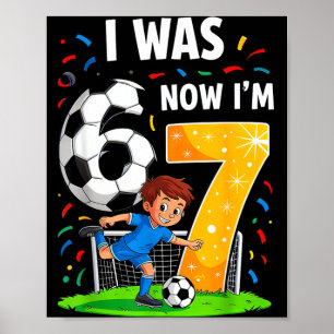 Födelsedags Pojken Jag Var 6 Nu Är Jag 7 Sex Sju F Poster