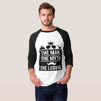 Födelsedags-T-Shirt: Mannen, Myten, Legenden T Shirt