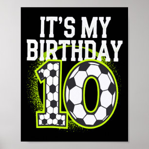 Födelsedags T-Shirtar 10 Fotboll Det Är Min 10-års Poster