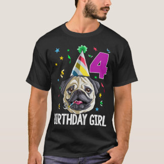 Födelsedags tjej Mops 4 T Shirt