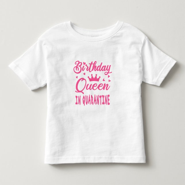 Födelsedagsdrottning i karantän t shirt (Framsida)