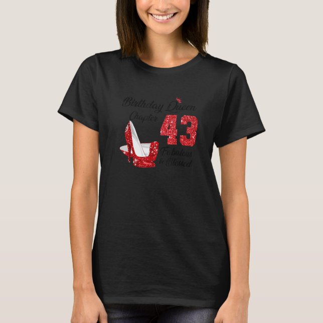 Födelsedagsdrottning Kapitel 43 Fabulous & Blating T Shirt (Framsida)