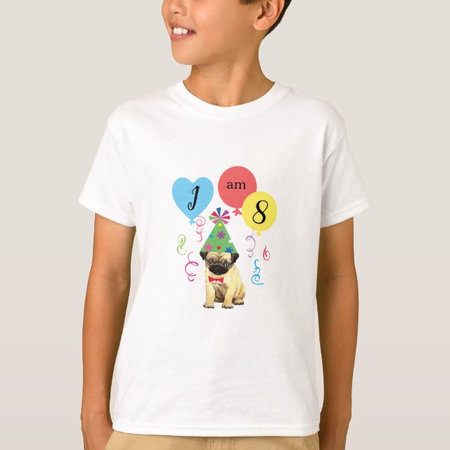 Födelsedagsfest Ballog Pug T-Shirt (Framsida)