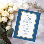 Födelsedagsfest blå vit guld enkel inbjudan<br><div class="desc">På framsidan: En klassisk blå bakgrund med faux guld och vit ram. Enkel och elegant! Mallar för uppgifter om namn och party. Namn och texten: 50:e födelsedag skrivs med ett handskript i stil, blått färgad brev. Perfekt för en vinter-, vår- eller sjösommarfödelsedagsfest! Bakåt: Klassisk blå färgad. Tips! Om du inte...</div>