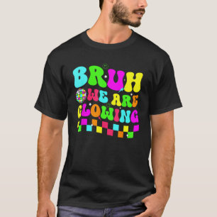 Födelsedagsfest Disco Bruh som vi ger i min glo T Shirt