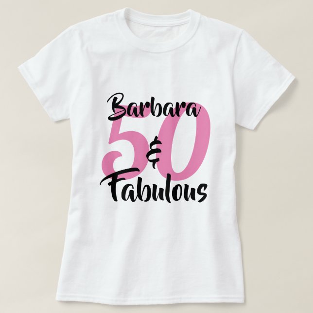 födelsedagsfest för 50 och Fabulous Personlig T Shirt (Design framsida)