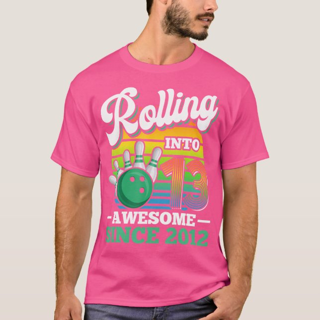 Födelsedagsfest för Bowling, rullande till 13 år 1 T Shirt (Framsida)