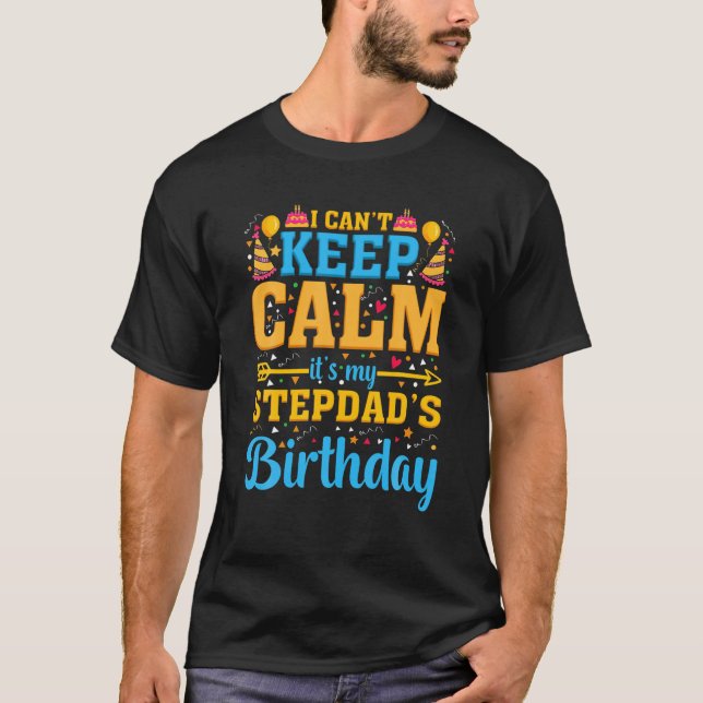 Födelsedagsfest jag inte kan Behålla Lugn Det är m T Shirt (Framsida)
