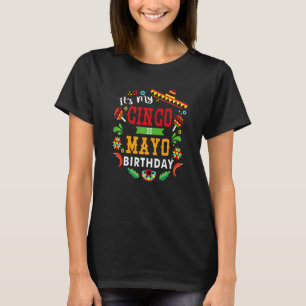 Födelsedagsfesten Mexii min Cinco De Mayo Birthday T Shirt