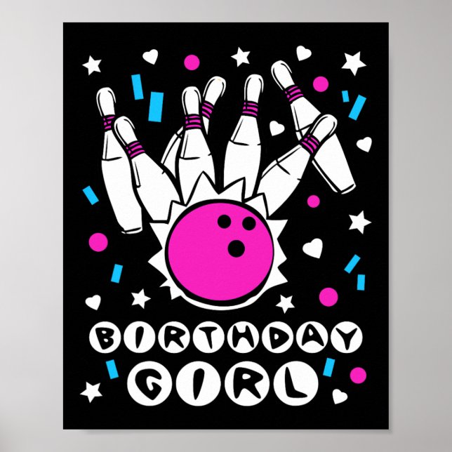 Födelsedagsflicka Bowlingfest Coola Barn Söta Kägl Poster (Framsidan)