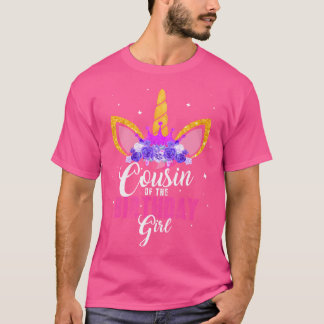 Födelsedagsflickans Kusin Enhörning Födelsedagspri T Shirt