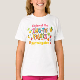 Födelsedagsflickans syster Two-tti Fruity 2nd T Shirt