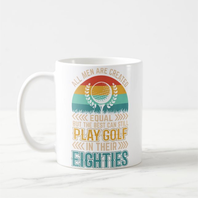 Födelsedagsgolf - Alla Män Lika Golf I Deras Åtti Kaffemugg (Vänster)