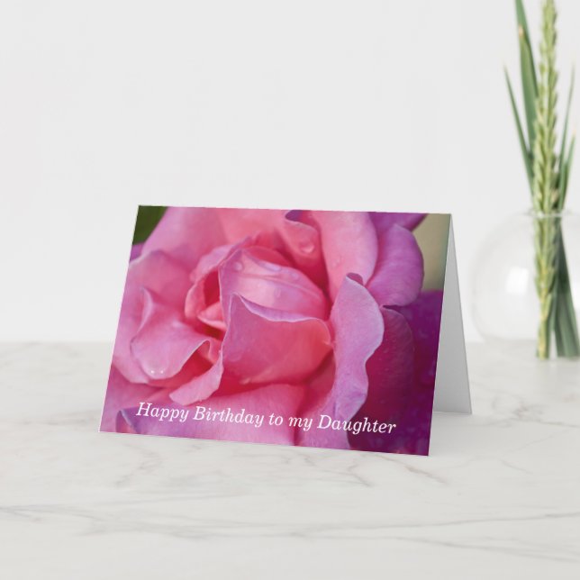 Födelsedagshälsningskort för dotter _ Rosa ros Kort (Framsida)