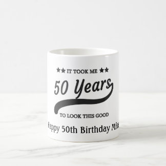 Födelsedagskaffemugg som tog mig 50 år magisk mugg
