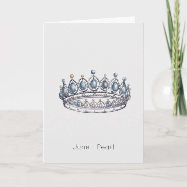 Födelsedagskort i Birthstone Pearl Krona Kort (Framsida)