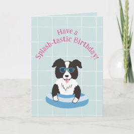 Födelsedagskort med Border Collie Splash-tastisk t Kort