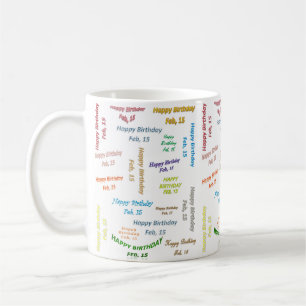 Födelsedagsmugg 15 Februari Kaffemugg