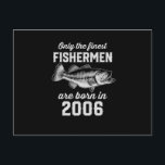 Födelsedagspresent Fiskare Fiske 2006 Vykort<br><div class="desc">Perfekta födelsedagspresenter är som skatter som svämmar över av glädje och spänning. Ta en titt på vår samling födelsedagspresenter för tonåringar,  där varje vara är en skatt som väntar på att upptäckas</div>