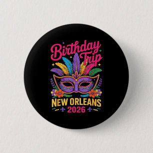 Födelsedagsresa New Orleans 2026 Matchande Mardi G Knapp
