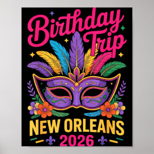 Födelsedagsresa New Orleans 2026 Matchande Mardi G Poster