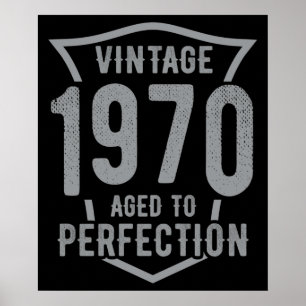 Födelsedagsvintage 1970 Åldrad till perfektion Poster