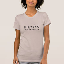 Födelsedatum: Cheep Trills-Funny T-Shirt