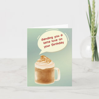 Födelsekortet Latte Kärlek Puns Kort