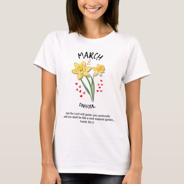 Födelsemånadsblomma MARS Narciss Kristendomen T Shirt (Framsida)