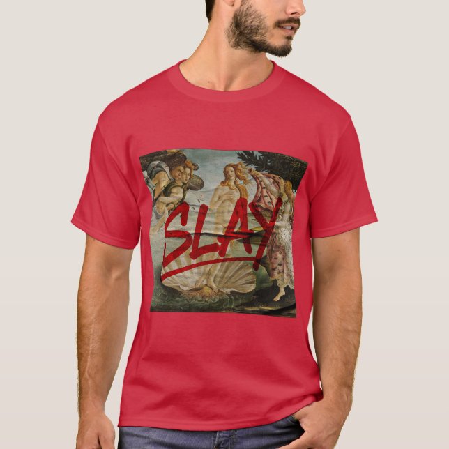 Födseln av Venus – SLAY (Red Marker Remix) T Shirt (Framsida)