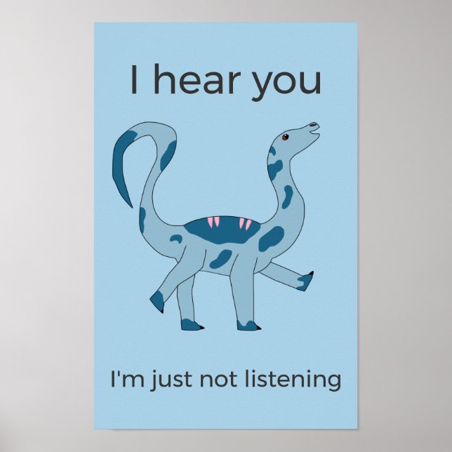 Foghorn Dino "I Hear You" Funny Poster (Framsidan)