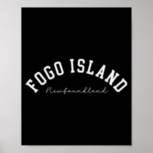 Fogo Island Newfoundland Kanada College Text  Poster