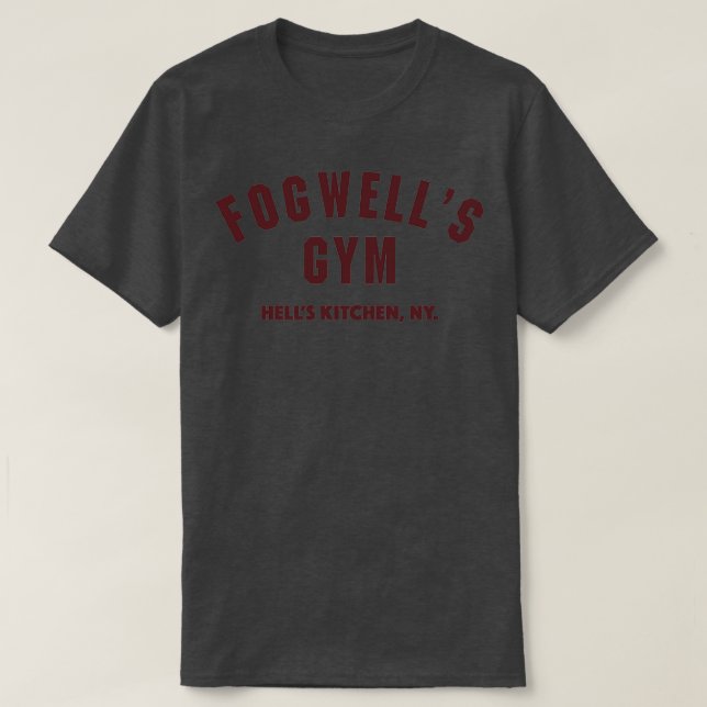 Fogwells Gym Hells Kitchen T Shirt (Design framsida)