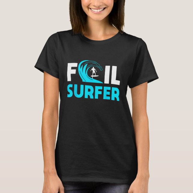 Foil Surfing Surfer Design Ocean Wave Rider 1 T Shirt (Framsida)