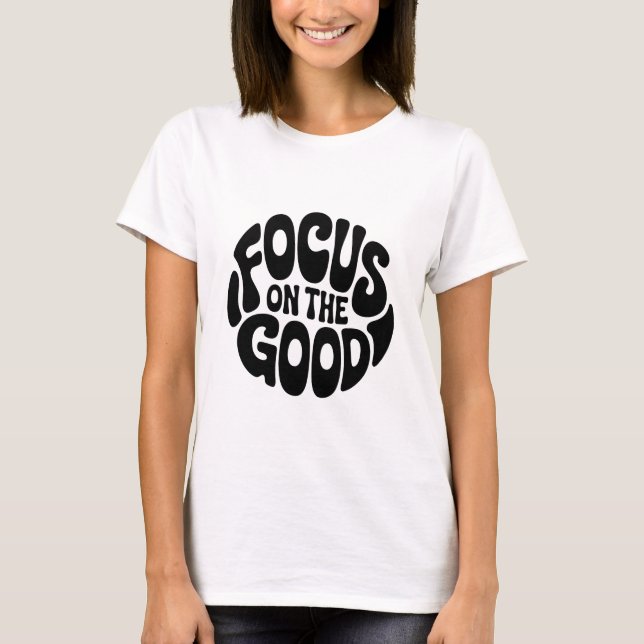 Fokus på Bra Motivational T-shirt (Framsida)