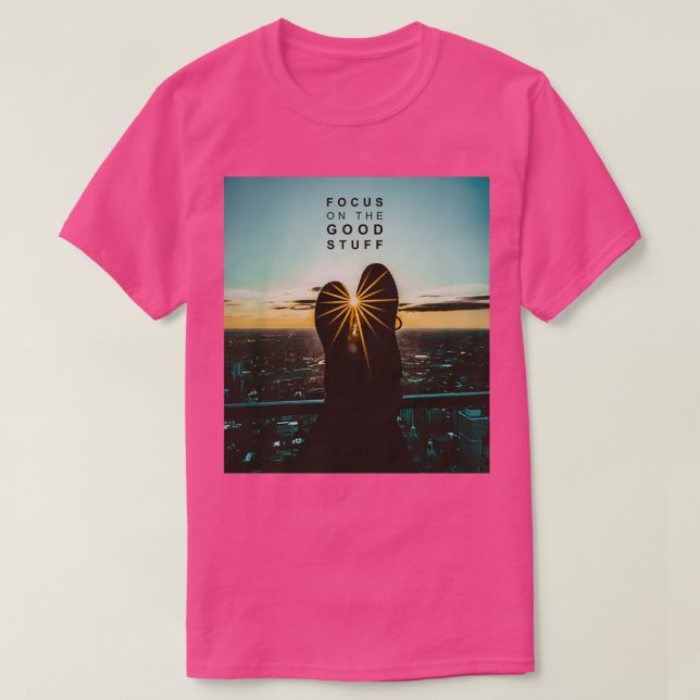 Fokus på bra saker 7 t shirt (Design framsida)