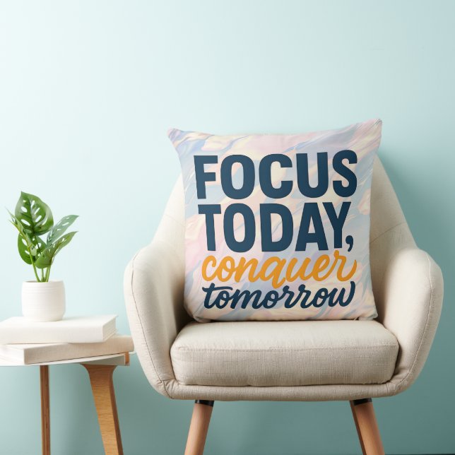 Fokusera idag, erövra morgondagens motivation kudde (Stol)