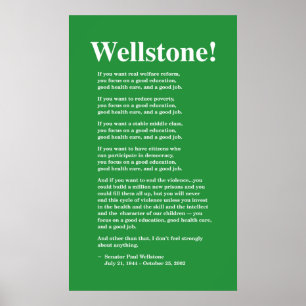 Fokusera på bra, Wellstone 22x36 Poster