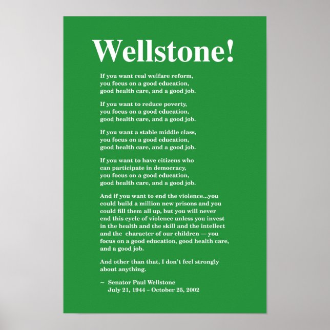 Fokusera på bra... Wellstone Poster (Framsidan)