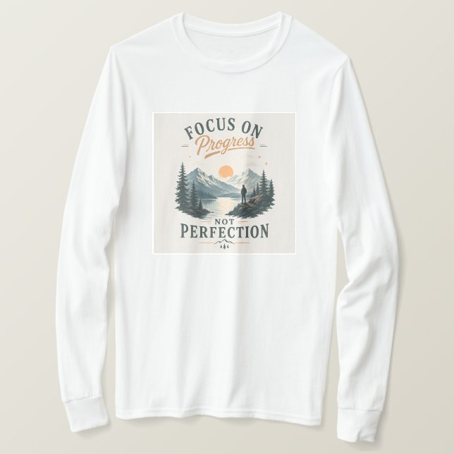 Fokusera på framsteg, inte perfektion, sweatshirt t shirt (Design framsida)